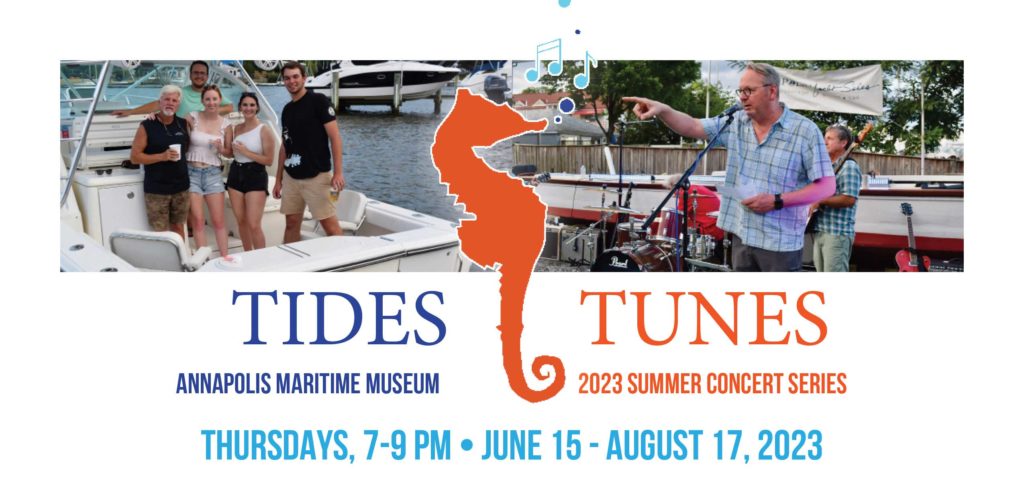 Tides and Tunes Event for Annapolis Maritime Museum
